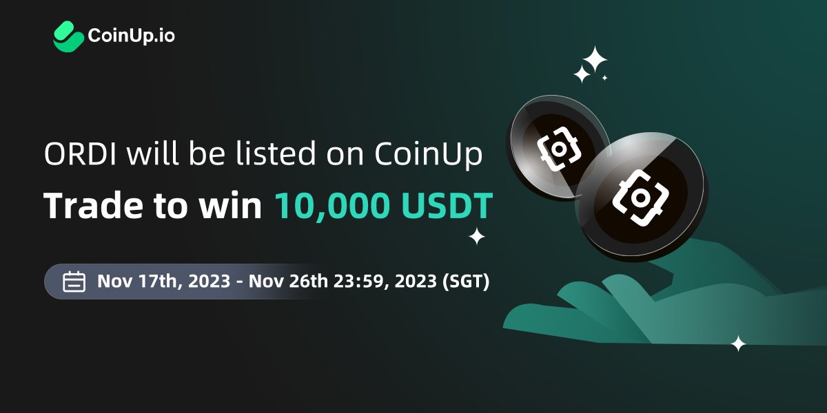 CoinUpOfficials's tweet photo. 🎉ORDI Launches on CoinUp,Trade to Win 10,000 USDT

⏰3PM November 11th - 11:59PM November 26th (SGT）

✨Event 1: New users trade ORDI to win 5,000 USDT trading bonus

✨Event 2: Trade ORDI and split 5,000 USDT trading bonus

▶️https://t.co/FVNaDczNDh

#CoinUp #Crypto $ORDI https://t.co/0SzGNYvgfK