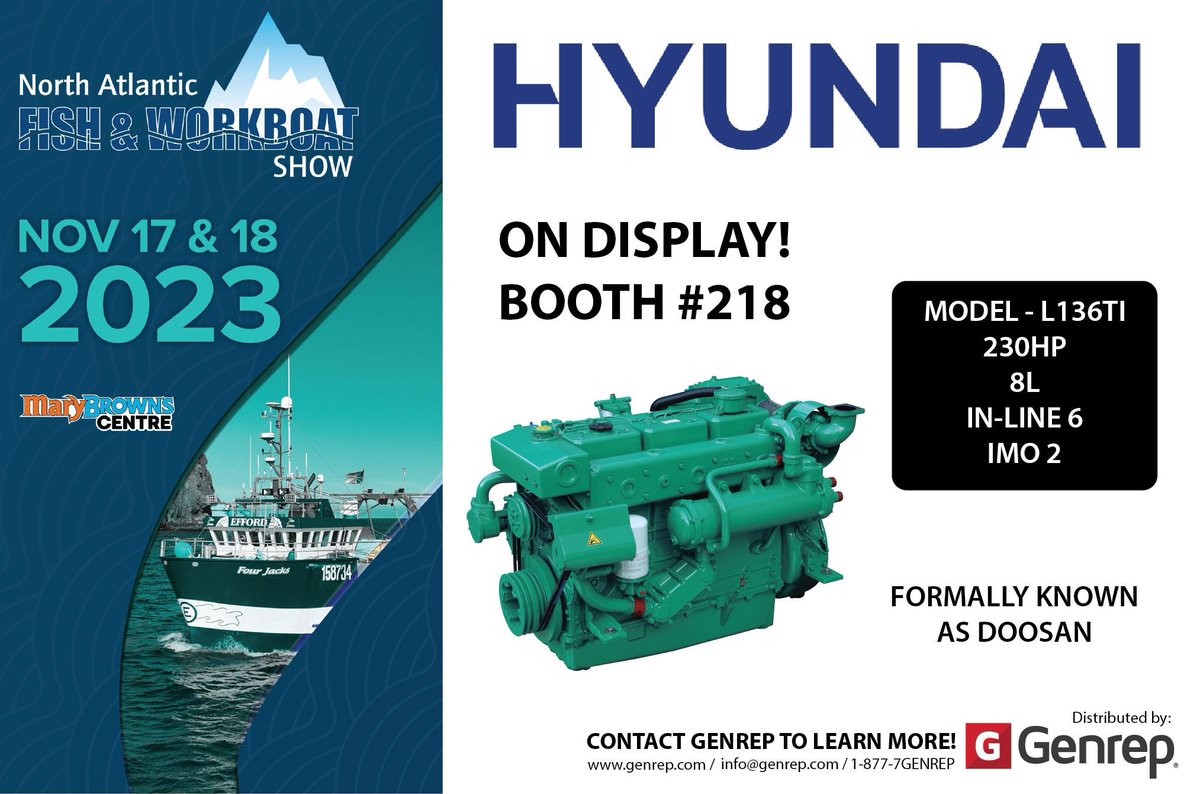 In St.John's, NFLD? Come by the Mary Browns Centre for the North Atlantic Fish &amp; Work Boat Show and drop by booth 218 (by the front entrance )

-Baudouin 6M16
-Seneca Powe Products 24DGSN marine generator
-Hyundai L136Ti 

We look forward to meeting you