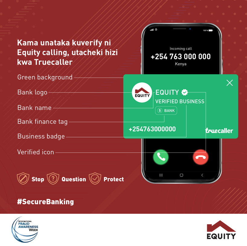 Equity only calls using one number - 0763 000 000 na iko verified on Truecaller. Before you engage #StopQuestionProtect.
Look out for these to verify it is Equity calling.

#SecureBanking #KaaChonjo #UsikubaliKuchezwa