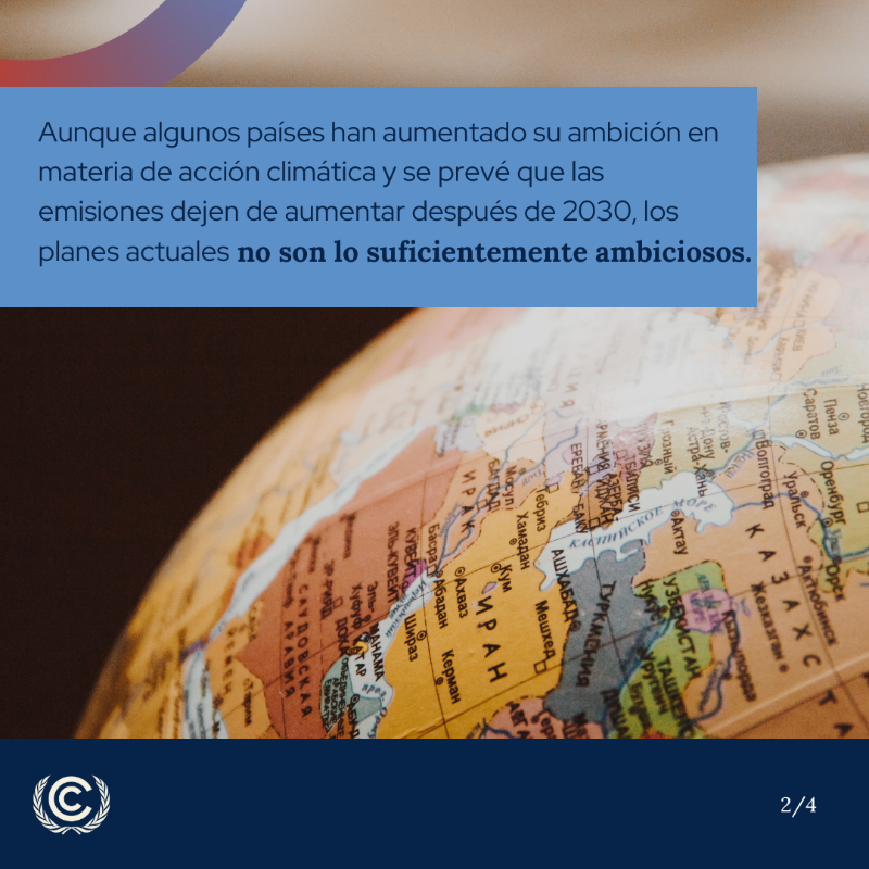 CMNUCC's tweet photo. 🌎¿Vamos por buen camino para cumplir los objetivos del #AcuerdodeParís? 

El nuevo informe de ONU Cambio Climático concluye que los planes nacionales siguen siendo insuficientes para limitar el aumento de la temperatura global a 1,5 grados.

➡️  https://t.co/xLGY6RdAEL