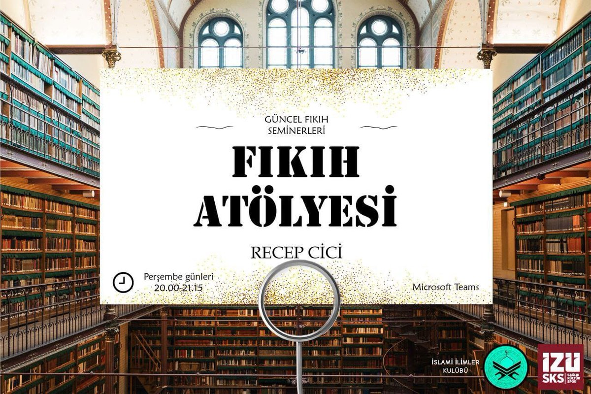 Atölyelerimiz hız kesmeden devam ediyor. Perşembe günleri Sayın Recep Cici hocamız ile beraber yapacağımız Fıkıh Atölyesine tüm arkadaşlarımız davetlidir.

Not: Atölyemiz beş hafta sürecektir. Program başlangıcı 30 Kasım Perşembe'dir.

⏰ 20:00 - 21:15
📍 Microsoft Teams