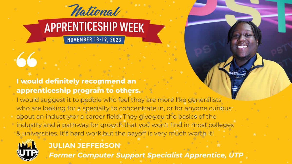 We asked apprentice alumni their thoughts on apprenticeship. Julian Jefferson, former UTP Computer Support Specialist Apprentice &amp; current <a href="/PSTV_SDP/">PSTV_SDP</a> staff, offers advice to those considering apprenticeship, "It's hard work but the payoff is very much worth it!" #NAW2023