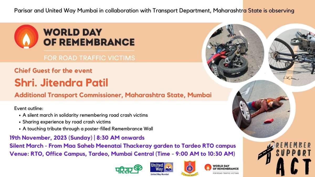 Join us in observing World Remembrance Day for Road Traffic Victims! @parisarpune @MMVD_RTO Let us rethink mobility! Demand for safe streets for all. Date: 19th November 2023, Sunday Time: 8:30 AM onwards Venue: RTO Office Campus, Tardeo #Mumbai #RoadSafety #WDoR2023