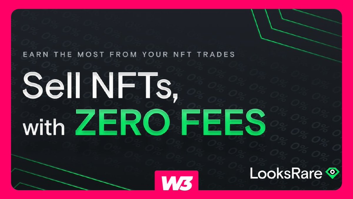 🖼NFT marketplace LooksRare is implementing a zero-fee policy for all NFT sales.