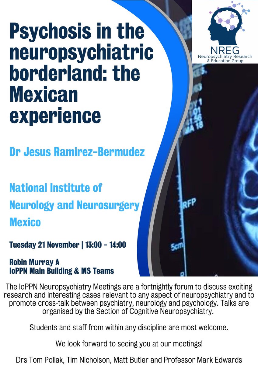 Don't miss the next @KingsIoPPN @IoPPN_NREG Neuropsychiatry Meeting on Tuesday 1-2pm is open to all on Teams (link below) and will be superb! @JRBneuropsiq will be speaking on on ‘Psychosis in the neuropsychiatric borderland: the Mexican experience’…