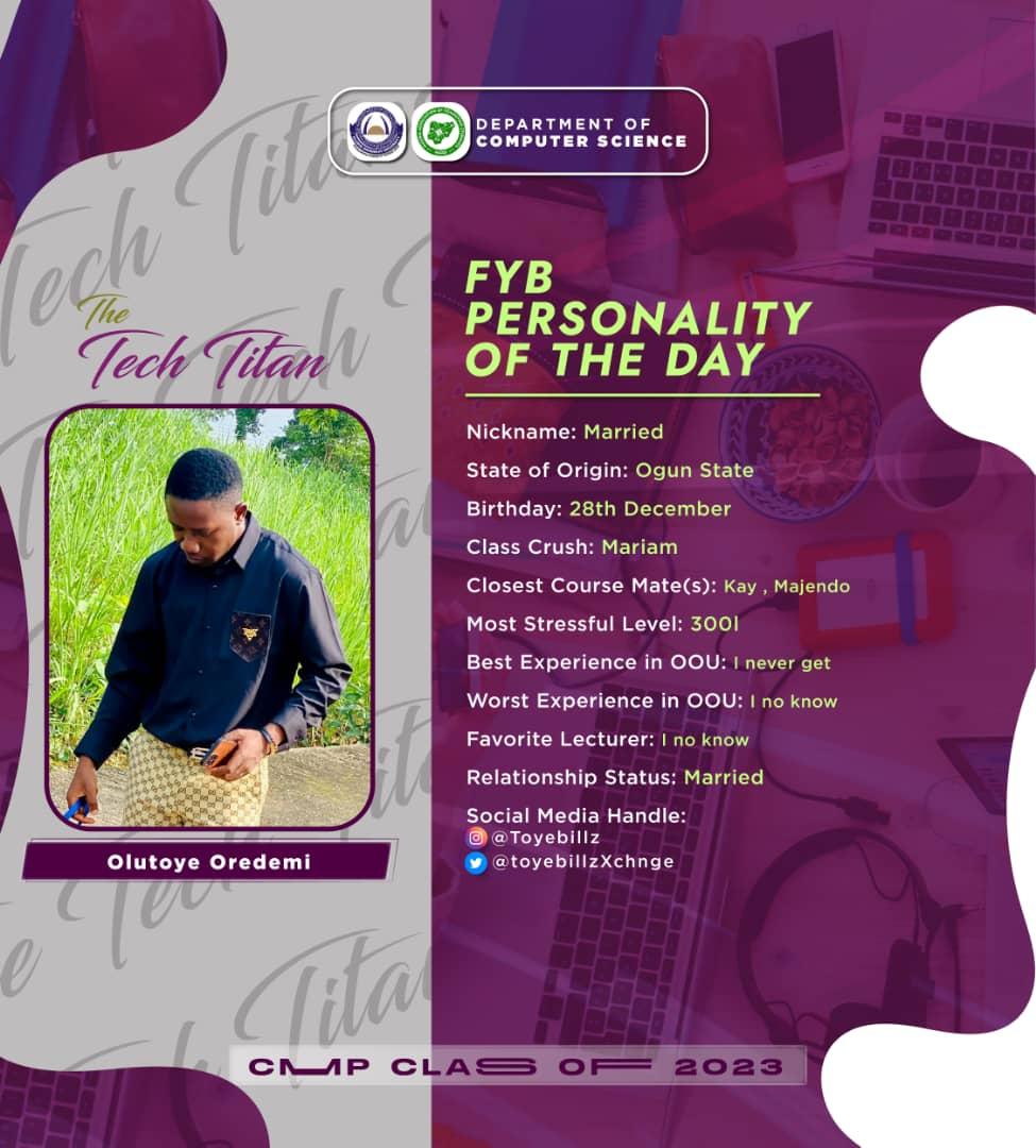 nacos_oou's tweet photo. Meet our Tech Titan for the day✨🌟
#TheTechTitans
#CMPClass23'
#FYB
#oou
#oouagoiwoye
#oouqueens https://t.co/48Te3GyS49