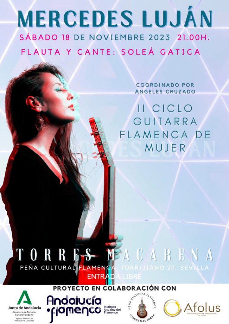 Mañana sábado 18 de noviembre, a las 21:00 horas, Mercedes Luján cerrará nuestro II ciclo "Guitarra flamenca de mujer" en Torres Macarena. Vendrá acompañada por la cantaora y flautista Soleá Gatica. ¡No faltéis!!! 💃💃💃