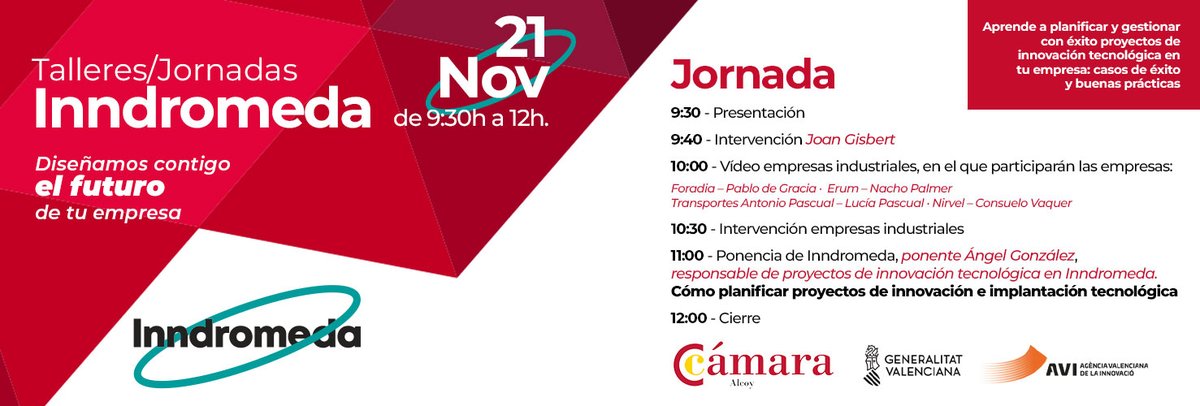 #Jornada | Únete al Taller/Jornada #Inndromeda sobre Innovación para Empresas. 

💼Participa para fomentar el crecimiento empresarial. Jornada de Cámaras de la Comunidad Valenciana junto a #Inndromeda
📅21 de noviembre
📍<a href="/camaraalcoy/">Cámara Comercio Alcoy</a>
🕤9:30 
✍🏻forms.office.com/r/wyf0Lc9pMu