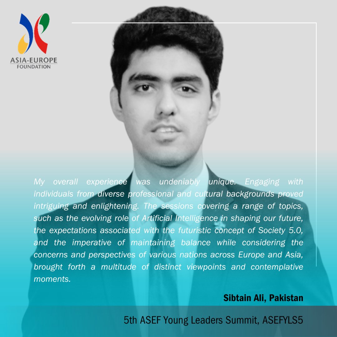 asefedu's tweet photo. "My overall experience was undeniably unique." That is how Sibtain Ali describes his attendance at the ASEFYLS5 Youth Summit✨
Read and learn more about his and other participants' experiences and what they take with them from the summit🤩
#Youth #YoungLeaders #ASEF #ASEFYLS5 https://t.co/TfGJMSLtF9