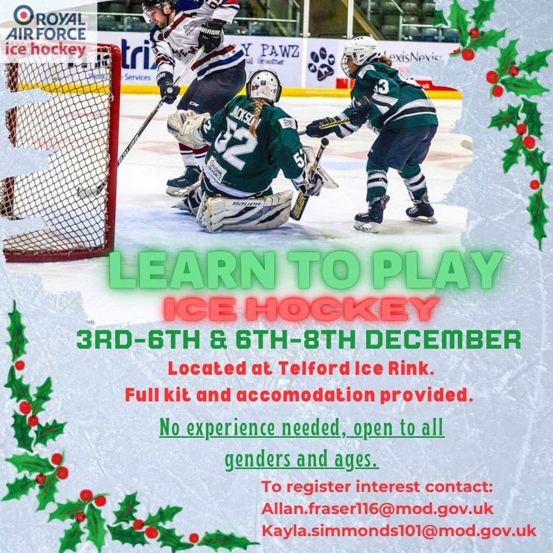 ❄️ Learn a new skill before Christmas! ❄️ Would you like to learn how to play ice hockey? Join @RAFIceHockey's 'Learn to Play' camps - 3rd-6th and 6th-8th December at Telford Ice Arena. Open to RAF personnel, no experience necessary and ALL kit and accommodation is provided. 👇