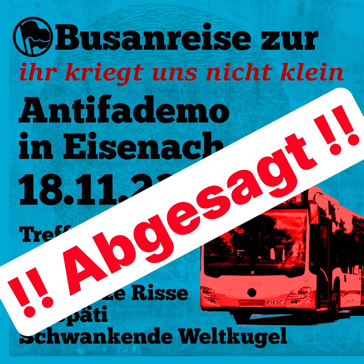 Die Demo morgen in Eisenach wurde von der Orga abgesagt, somit findet auch die Anreise aus Berlin nicht statt. Wir lassen euch zeitnah wissen, wie ihr das Geld für die Tickets zurückbekommt. #esa1811 #b1811