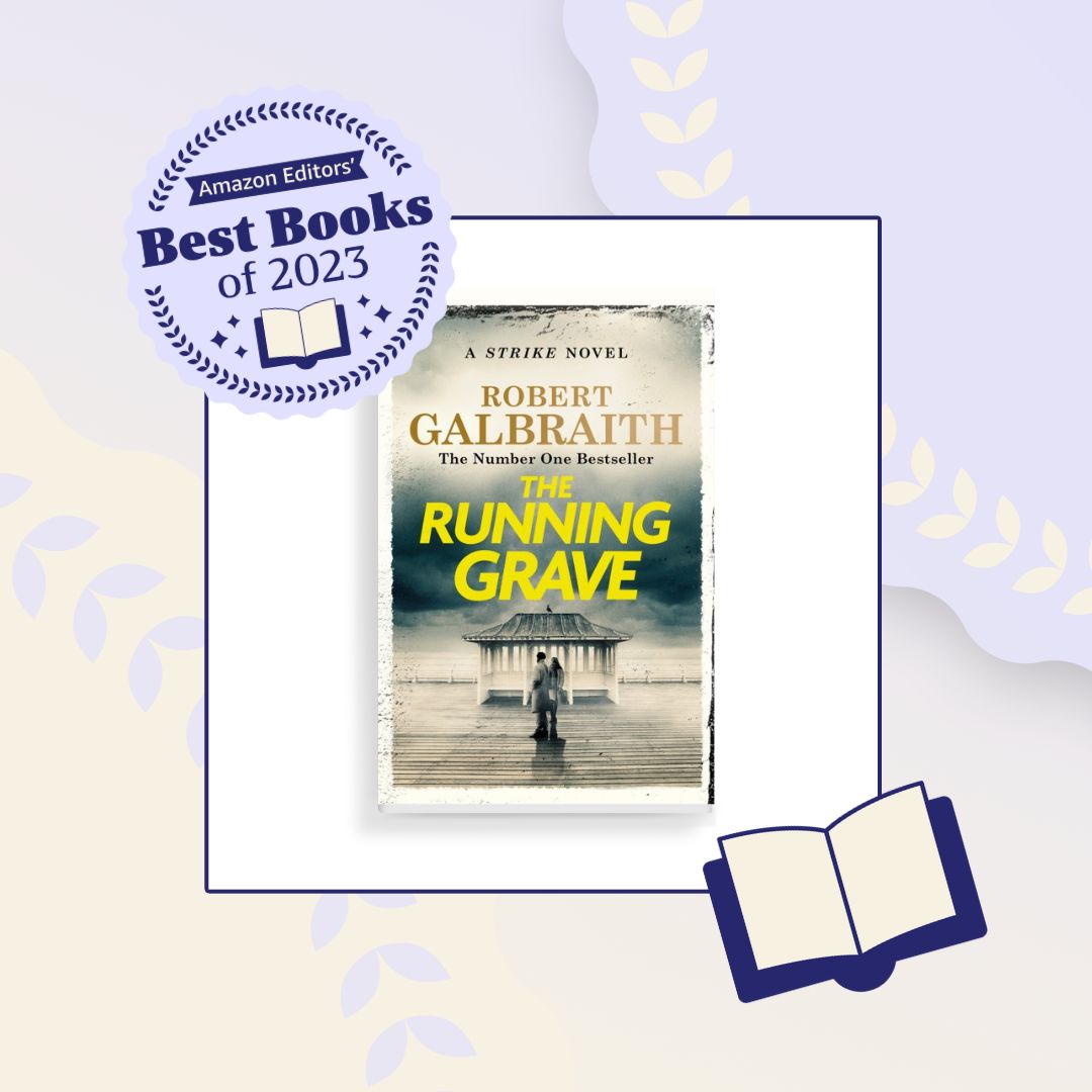 The @AmazonUK editors picked The Running Grave by Robert Galbraith as one of their Best Fiction Books of 2023! Congratulations to all those picked. #TheRunningGrave #AmazonBestBooks2023