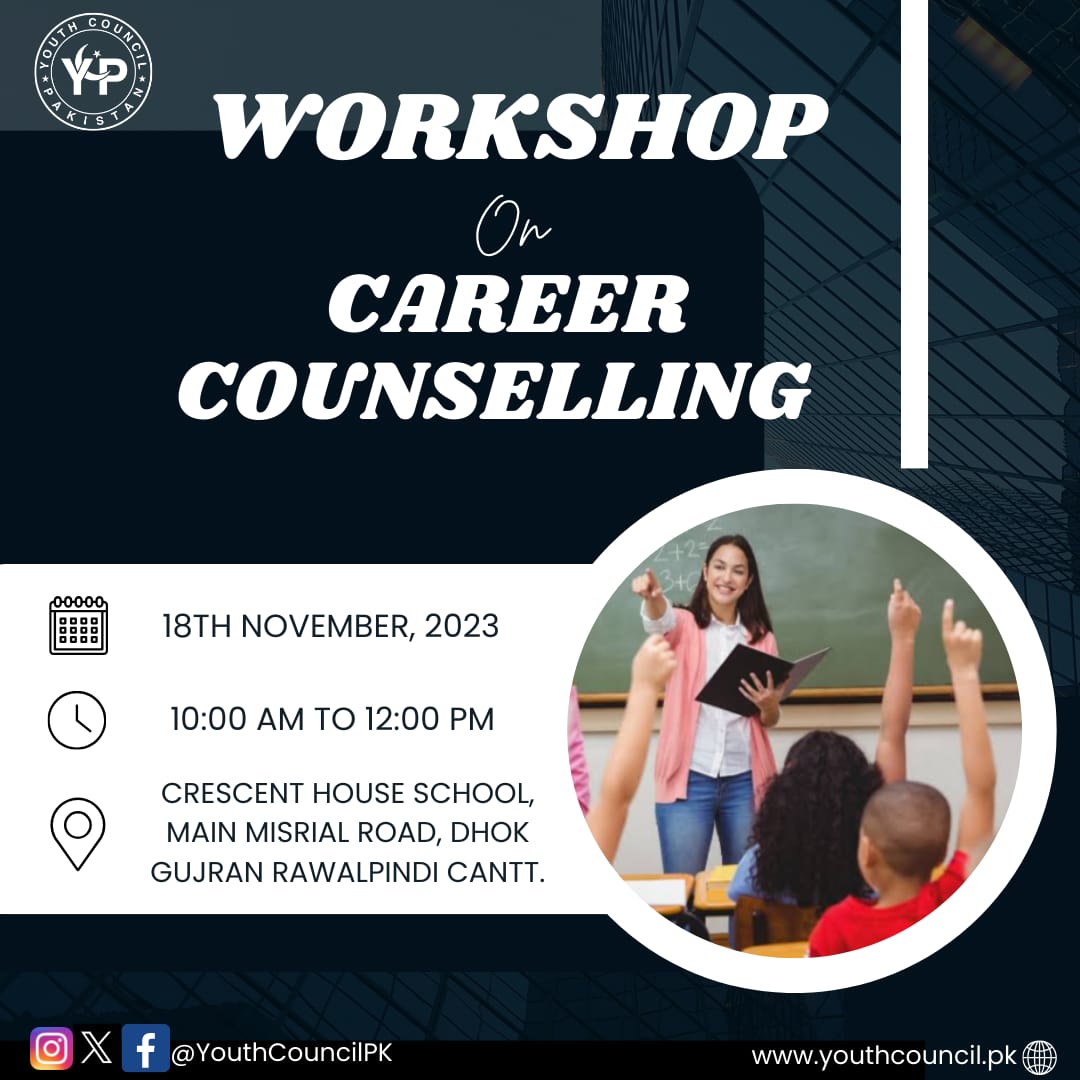 The Youth Council Pakistan is hosting a workshop focused on 'Career Counseling' for students. This session aims to assist participants in discovering various career paths, identifying their passions, and gaining insights into career counseling and planning. #YouthCouncilPK