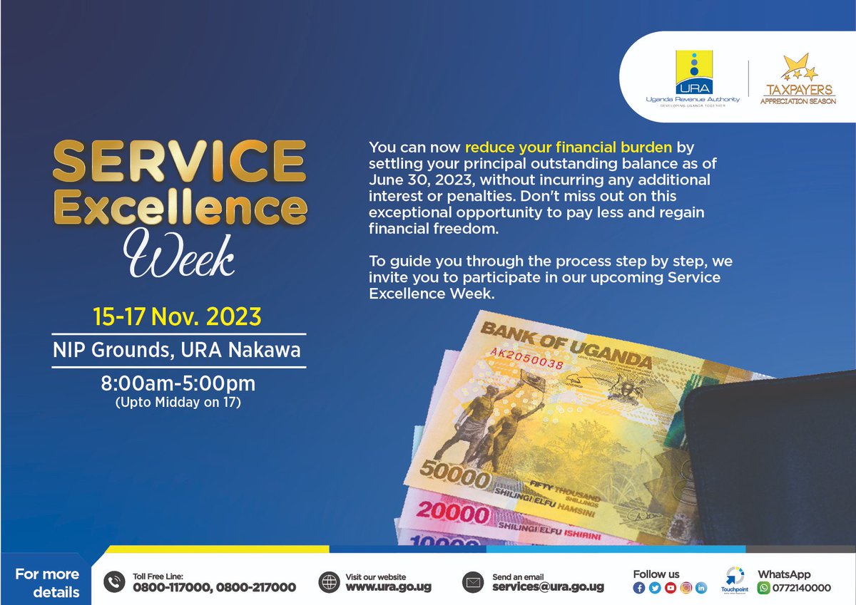 URAuganda's tweet photo. It's not too late to be part of the #URAServiceExcellence week to get support on all things tax waiver (Section 40D, TPCA).

Pass by the URA Headquarters today or reach our Contact Centre teams across all our online channels.

We are here to serve!
#ServiceExcellenceWeek
#CommittedToServiceExcellence