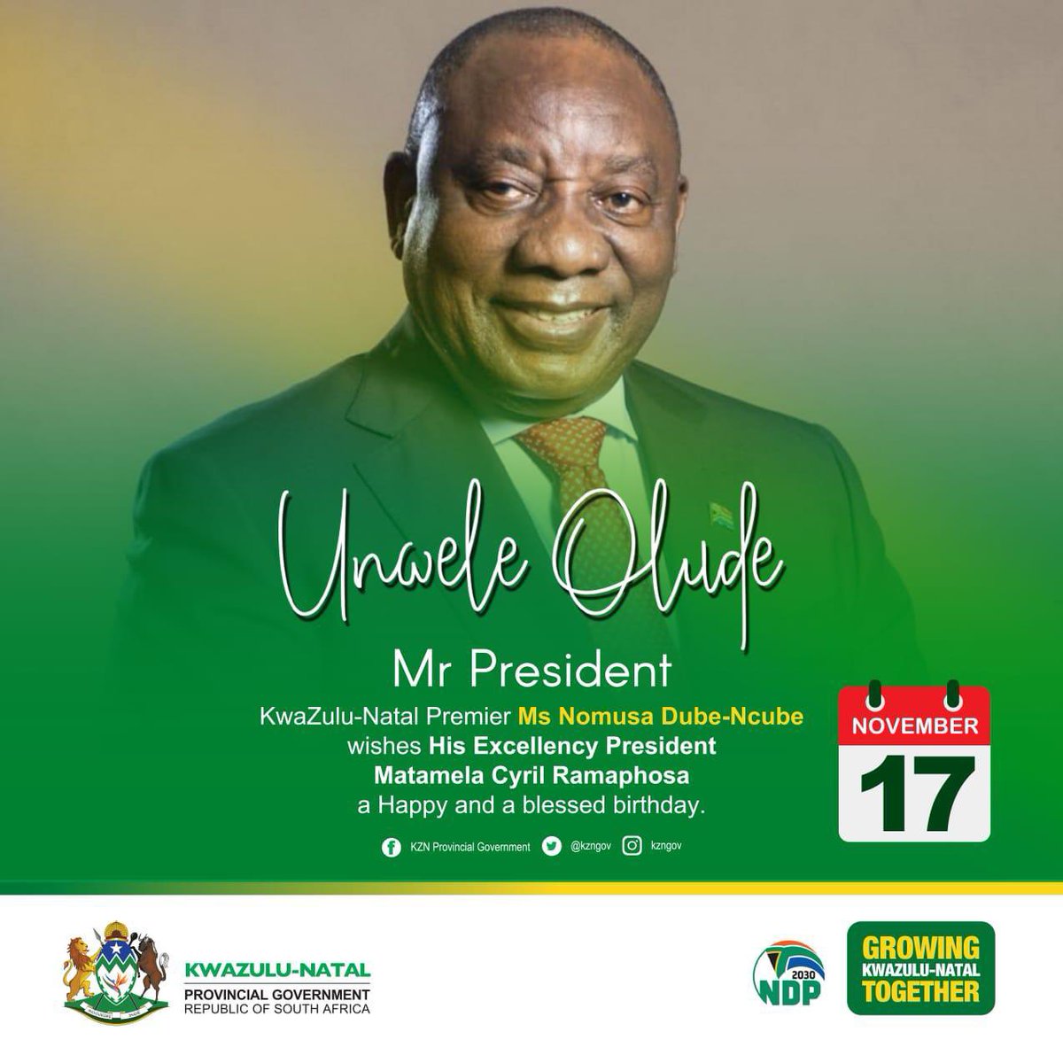 kzngov's tweet photo. 𝗣𝗿𝗲𝗺𝗶𝗲𝗿 𝗡𝗼𝗺𝘂𝘀𝗮 𝗗𝘂𝗯𝗲-𝗡𝗰𝘂𝗯𝗲 𝘄𝗶𝘀𝗵𝗲𝘀 𝗣𝗿𝗲𝘀𝗶𝗱𝗲𝗻𝘁 𝗖𝘆𝗿𝗶𝗹 𝗥𝗮𝗺𝗮𝗽𝗵𝗼𝘀𝗮 𝗮 𝗛𝗮𝗽𝗽𝘆 𝗕𝗶𝗿𝘁𝗵𝗱𝗮𝘆. 
#President
#happybirthday
#LeavingNoOneBehind
@CyrilRamaphosa The Presidency of the Republic of South Africa
GCIS KwaZulu-Natal https://t.co/KWznGVFM54