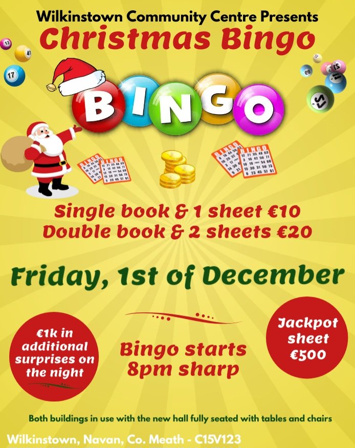 An additional €1k in surprises throughout the night! 

Did you know we have our new building open too, and it's kitted out with tables and chairs for your comfort. 

Grab your pals and don't miss our Christmas Bingo......... 🎄🎅🎄