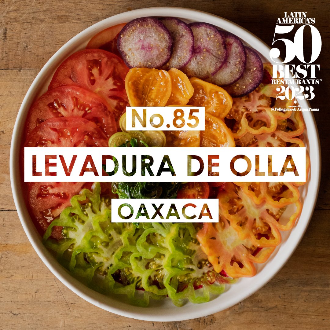 Levadura de Olla is No.85! Chef Thalia Levadura offers a variety of stunning dishes inspired by the cuisine of #Oaxaca. #LatAm50Best @SanPellegrino