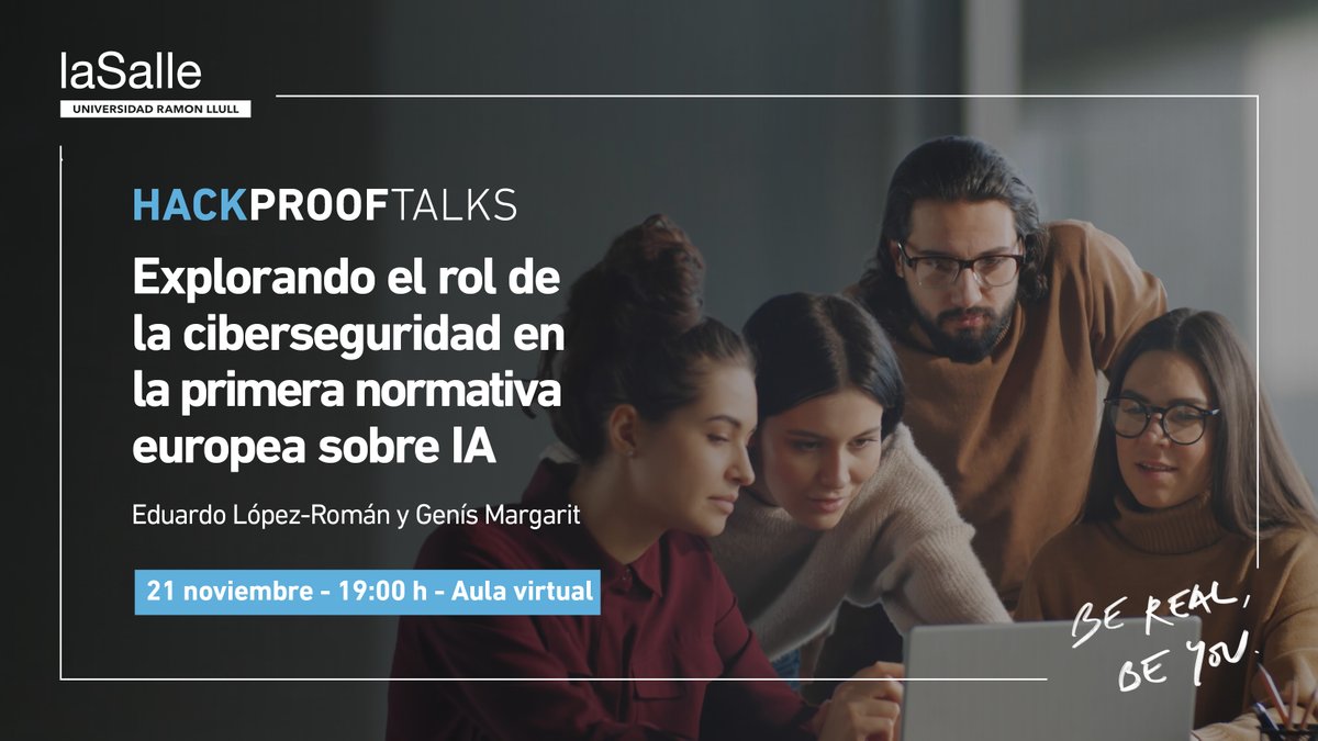 📲Únete al primer online HACK PROOF TALKS y descubre el rol esencial de la ciberseguridad en la regulación europea de IA con <a href="/Edulawyer/">Eduardo López-Román 🌐</a>, Digital Lawyer &amp; DPO, y <a href="/gmargarit/">Genís Margarit</a>, coordinador de nuestro máster en Dirección de la Ciberseguridad.

📅21/11, 19:00h
🔗link.salle.url.edu/36h