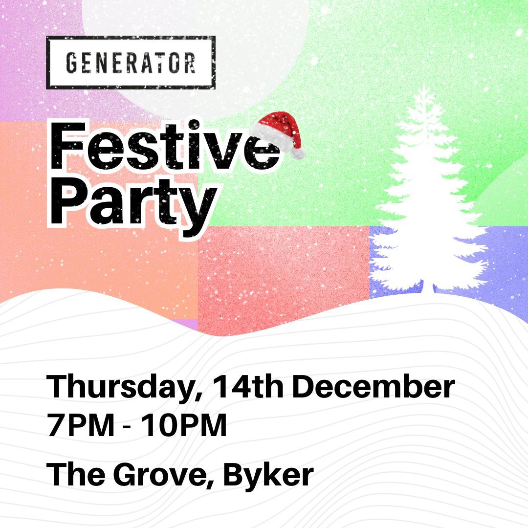 You're invited to our Generator Festive Social ✨ ⏰ 7PM - 10PM 🗓️ Thursday, 14th December 📍 The Grove, Byker We're capping off this cracker of a year with a celebration like no other. We'd love to see you there! Grab a free ticket now 👉 eventbrite.co.uk/e/generator-fe…