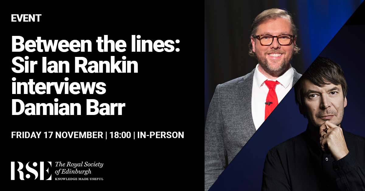Bringing together two luminaries of the literary world, Sir Ian Rankin @Beathhigh interviews @Damian_Barr this evening at the RSE! 🙌 rse.org.uk/whats-on/event…