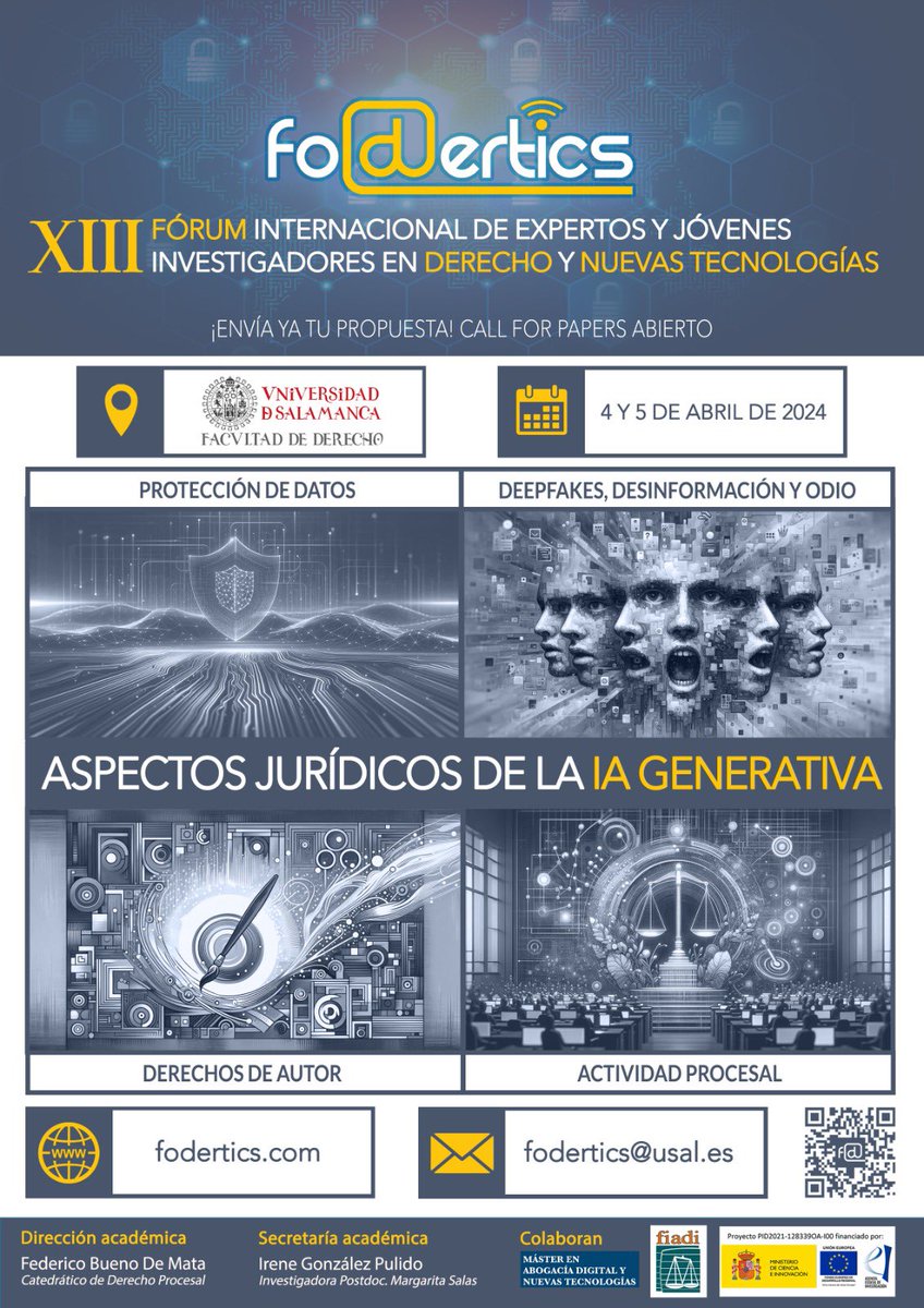 foderticsusal's tweet photo. Fodertics 13!!! Aspectos jurídicos de la IA generativa. 4 y 5 de abril de 2024. Consulta bases para participar en https://t.co/JFrYamN6II Evento de la @usal dirigido por @febuma y coordinado por @irenearenal Os esperamos! #fodertics13 https://t.co/zj4ft473gv