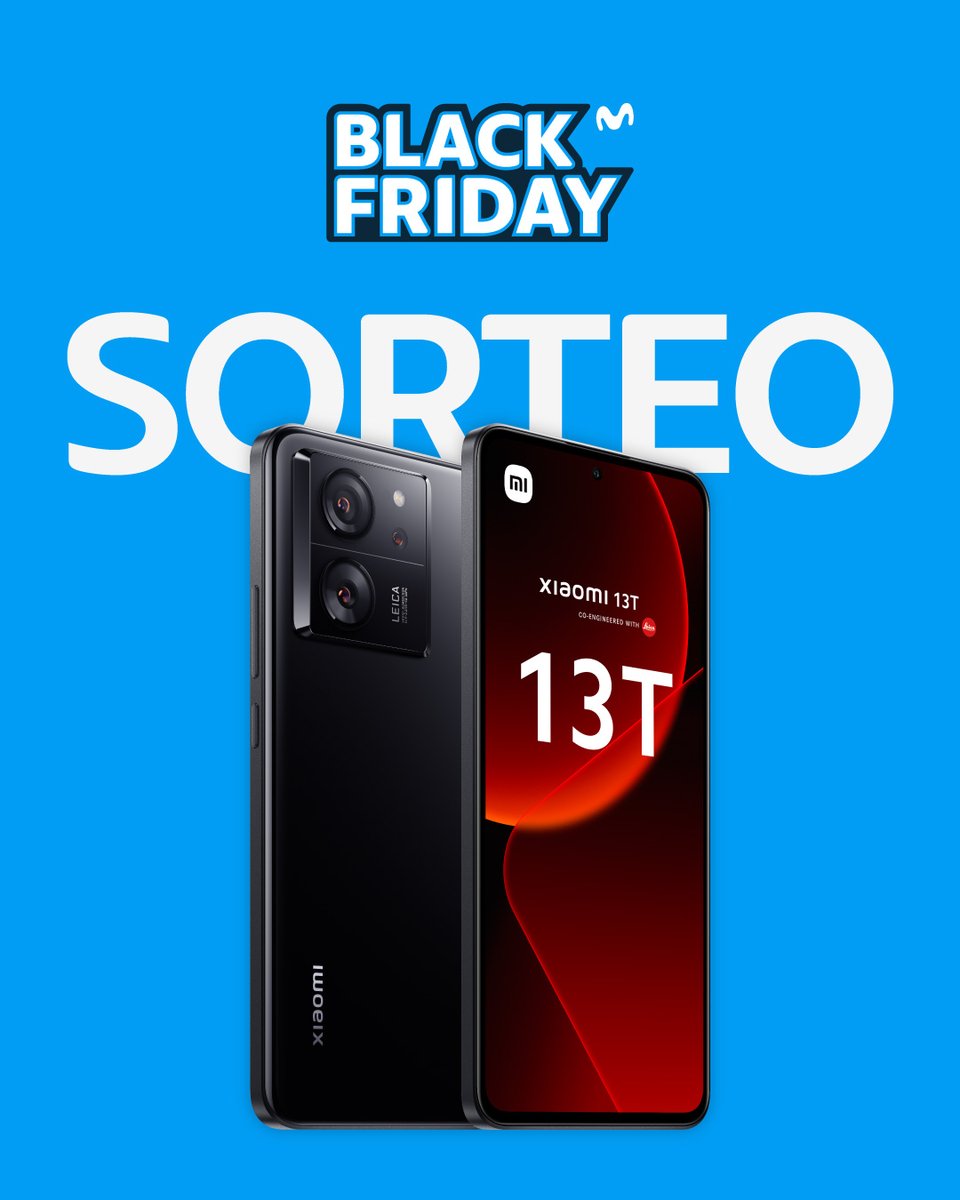 🎉 ¡SORTEO! 🎉 Como en Movistar creemos que te mereces un Black Friday mejor, sorteamos este increíble Xiaomi 13T. ¿Cómo puedes conseguirlo?

1⃣ Síguenos
2⃣ RT esta publicación
3⃣ Dinos por qué te mereces este Xiaomi 13T con el hashtag #UnBlackFridayMejorConMovistar