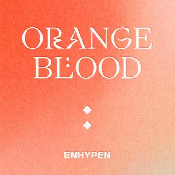 #ENHYPEN 'ORANGE BLOOD' is now their album with highest first week sales on Hanteo.