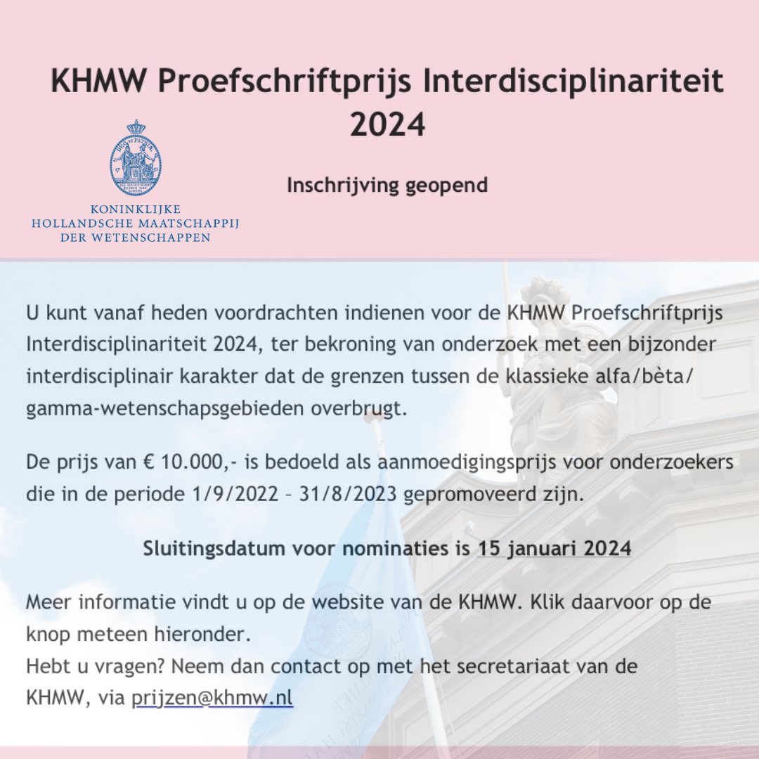 NISIS_School's tweet photo. For our Dutch followers the Koninklijke Hollandsche Maatschappij der Wetenschappen is presenting two thesis awards that might be interesting for you! #KHMW You can read more about the back ground and the application process on https://t.co/vslSOPg7zM #phd #masterthesis https://t.co/Loc39JIQoq
