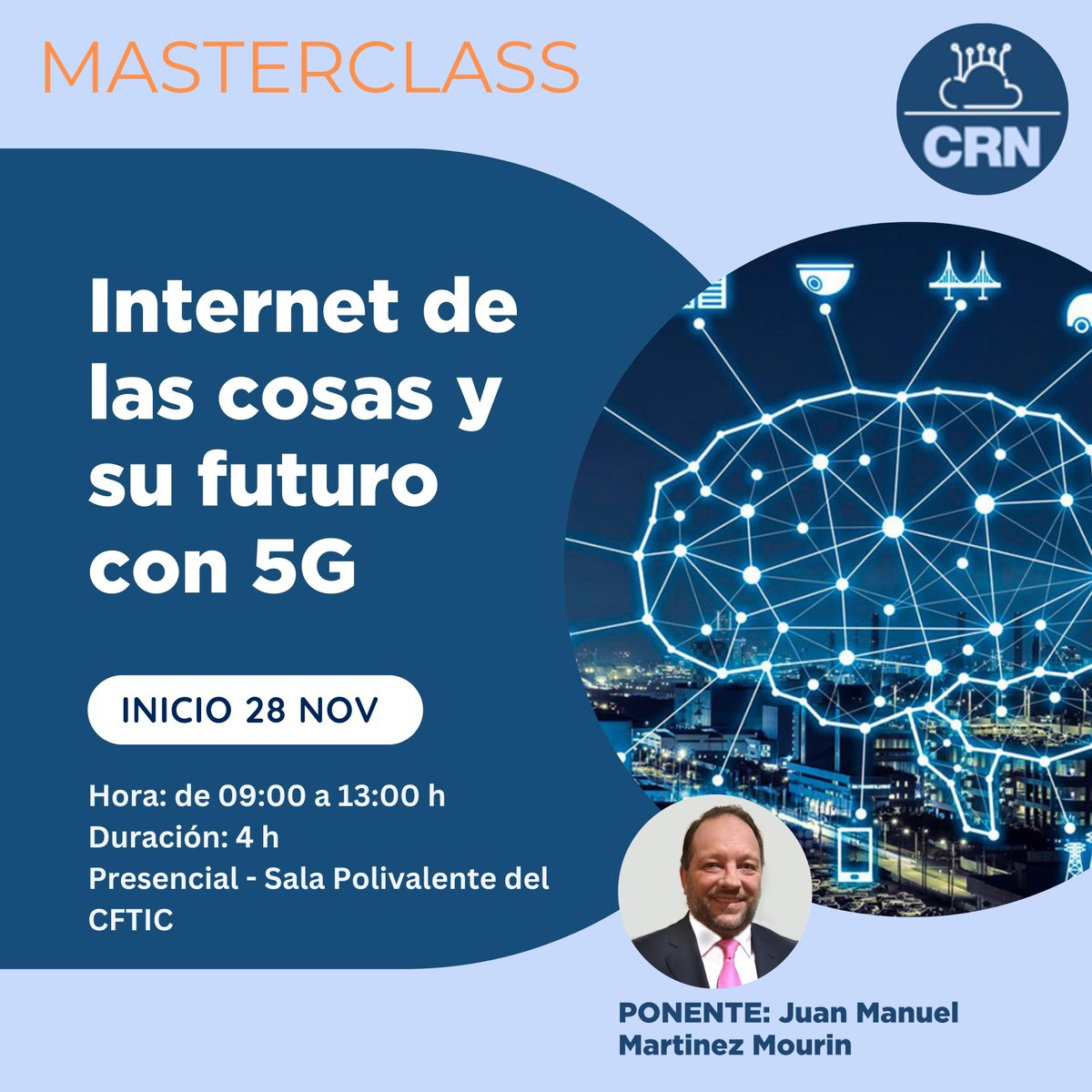 📙💼👨‍🏫#Masterclass 🚀 ¡No te pierdas nuestra Masterclass sobre el Internet de las cosas y su futuro con 5G!📅 28 de Noviembre.
🔗Más info: tinyurl.com/ysj67kee
#SomosCRN #cursosformacionparaempleo #CRNGetafe #cursosgratuitosdesempleados #ComunidadMadrid #DesarrolloProfesional