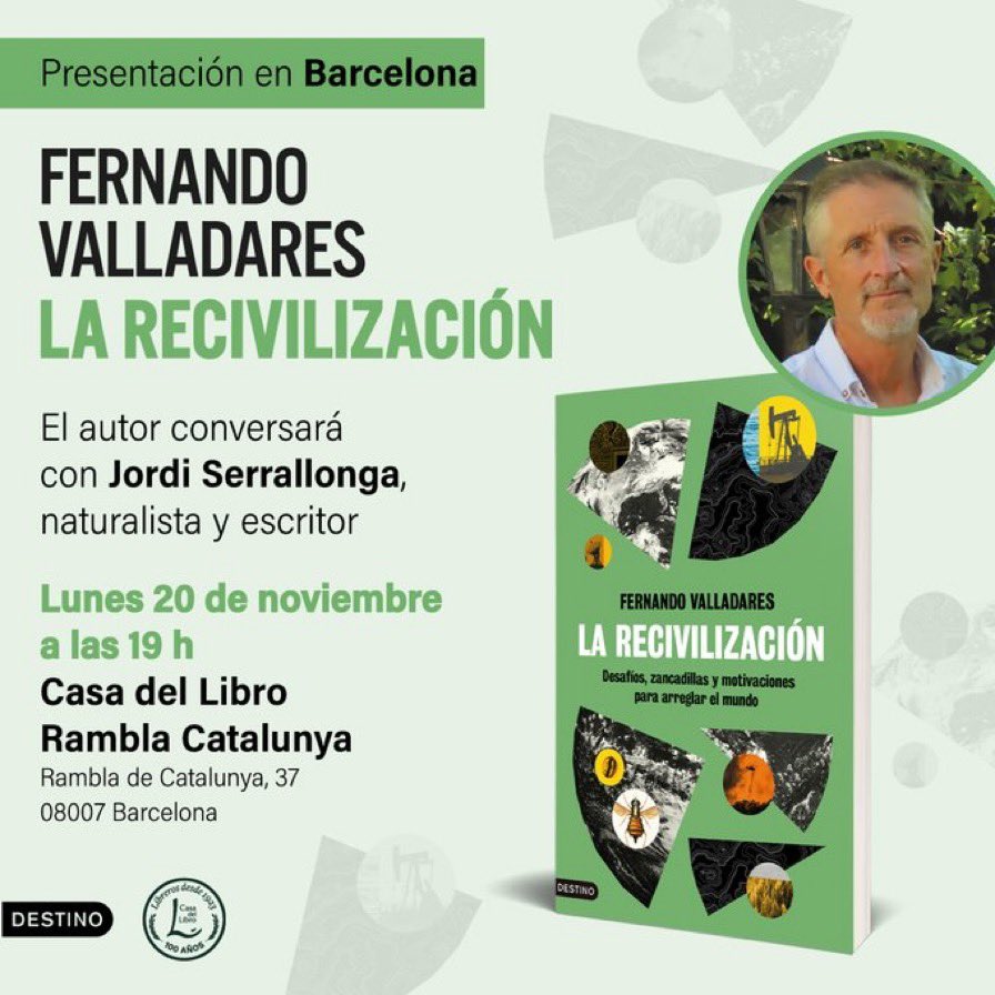 #LaRecivilización de @FernandoVallada(@EdDestino)

20nov,19h,@casadellibro (RamblaCatalunya,#Barcelona)

#libros #llibres #books #leer #llegir #lectura #natura #naturaleza #ecologia #cambioclimatico #sostenibilidad @museuciencies @UOCartshum @Pessics @AnimalesInv @gabineteuab