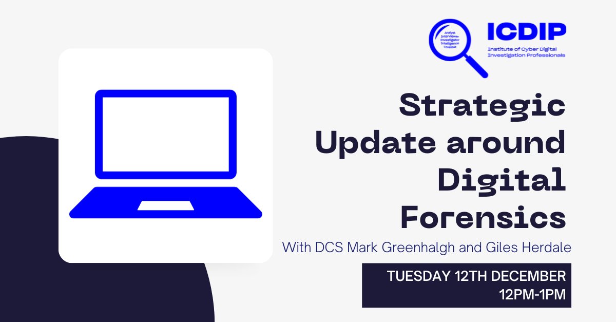 ICDIPHQ's tweet photo. 💡Join us for a masterclass on ‘Strategic Update around Digital Forensics – NPCC Update – “Dealing with the Here and Now with One Eye on the Future”’ from DCS Mark Greenhalgh and Giles Herdale.

Register here: https://t.co/DmKbYmDcty

🔒*IDCIP MEMBERS ONLY* https://t.co/2qe6V4Gk3u