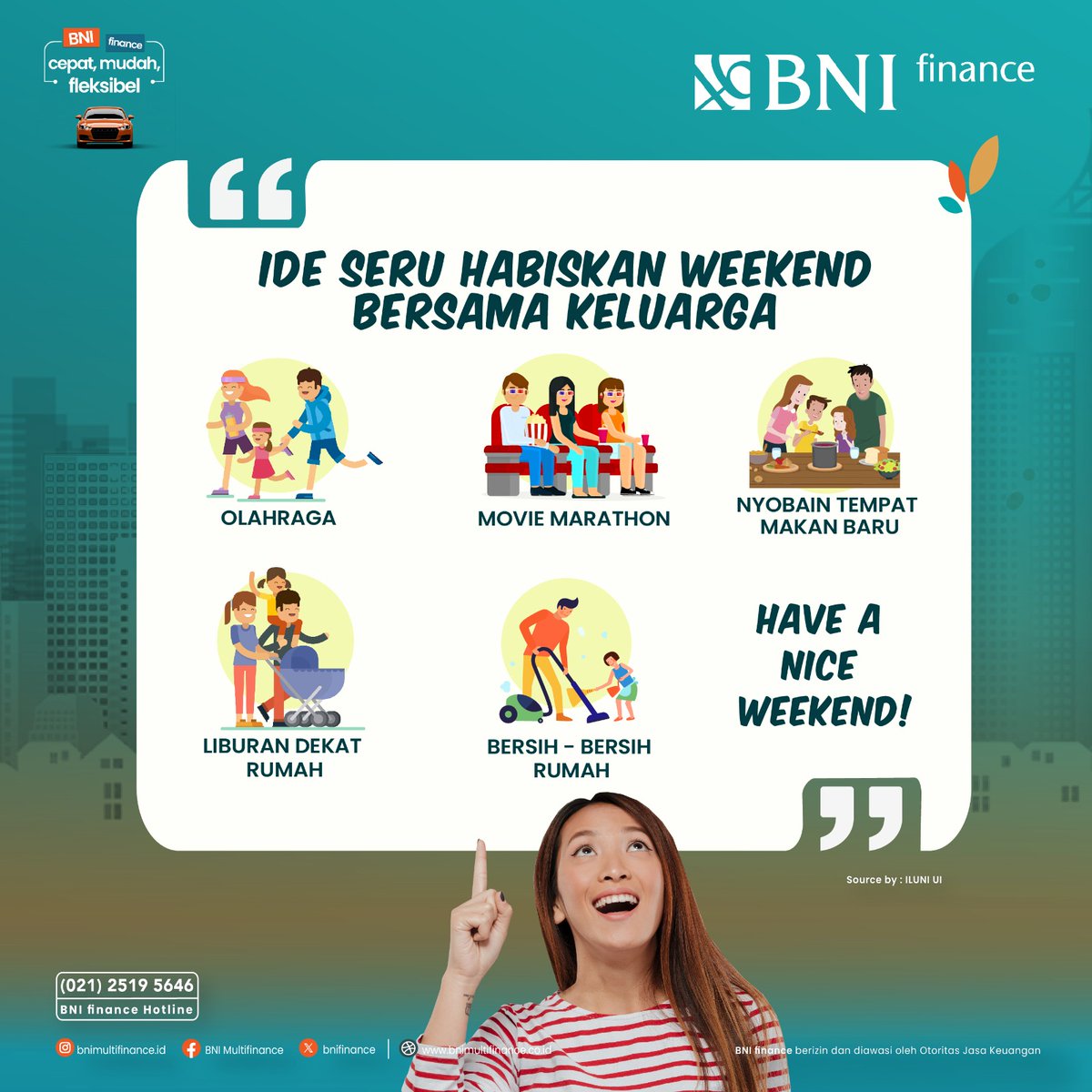 bnifinance's tweet photo. Sobat BNI finance,

Weekend ini kemana nihhh? 

Yuuk manfaatin waktu libur kalian bersama keluarga dan ikuti tips berikut ini 🤗😉

---
#weekendbarengkeluarga
#tipsliburanfamily
#follow
#followme
#BNIfinance
#KreditZamanNow
#CepatMudahFleksibel
#BNIF
#Indonesia
#2023 https://t.co/Is6nbBuKFd