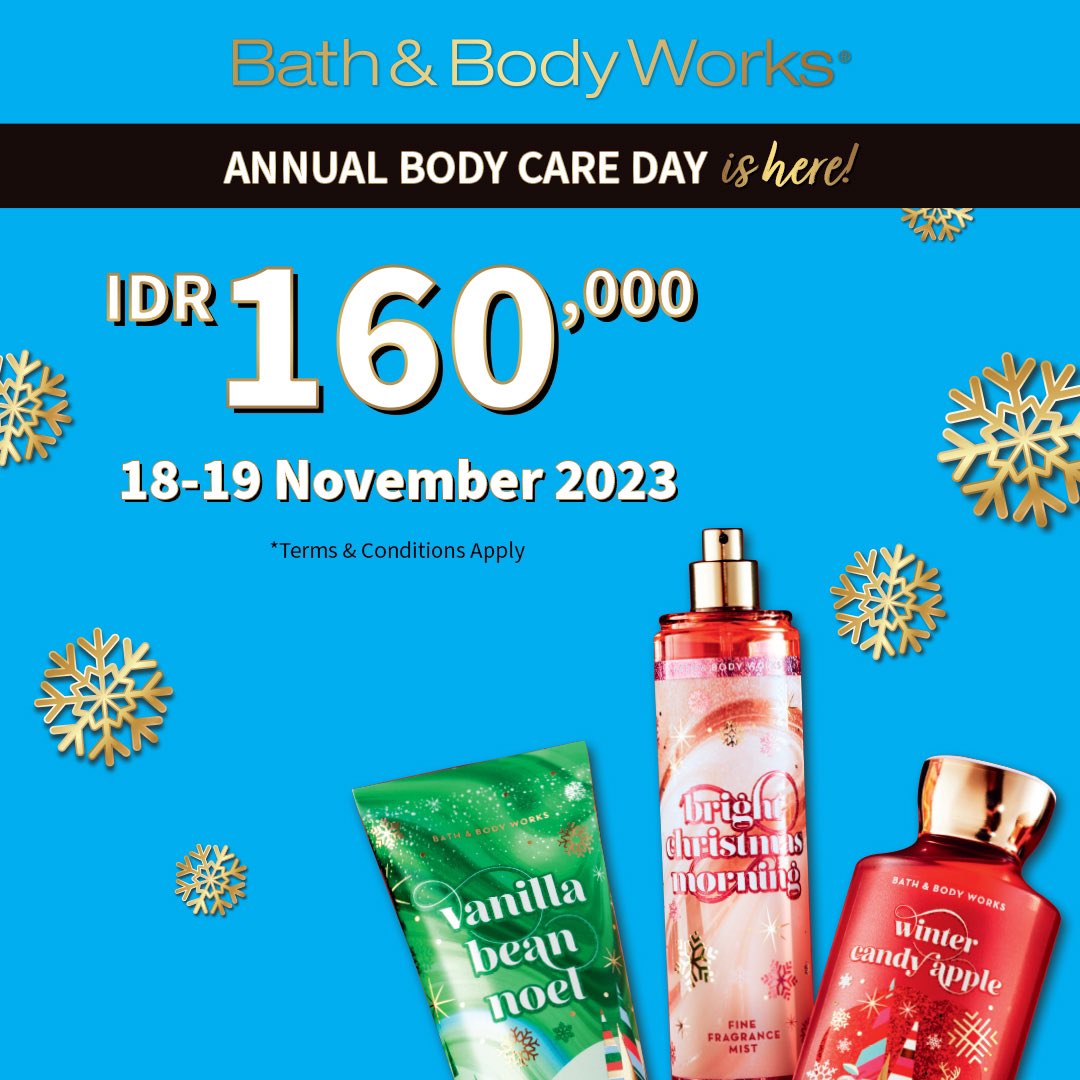 Watch, Haul, Repeat!💙 For 2 DAYS ONLY, pick up your favourite Bodycare for only IDR 160,000! 

Promo berlaku tanggal 18-19 Nov 2023 di seluruh store offline @bathandbodyworks_id di Indonesia. Promonya juga berlaku utk online ya 😉 bit.ly/BBWAnnualBodyc…

S&amp;K berlaku. Selama