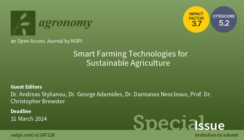 ARI - ΙΓΕ (@ari_rd) on Twitter photo New #deadline to submit an article to the special issue #smart #farming #technologies for #sustainable #agriculture <a href="/Agronomy_Mdpi/">Agronomy MDPI</a> New #deadline to submit an article to the special issue #smart #farming #technologies for #sustainable #agriculture <a href="/Agronomy_Mdpi/">Agronomy MDPI</a>