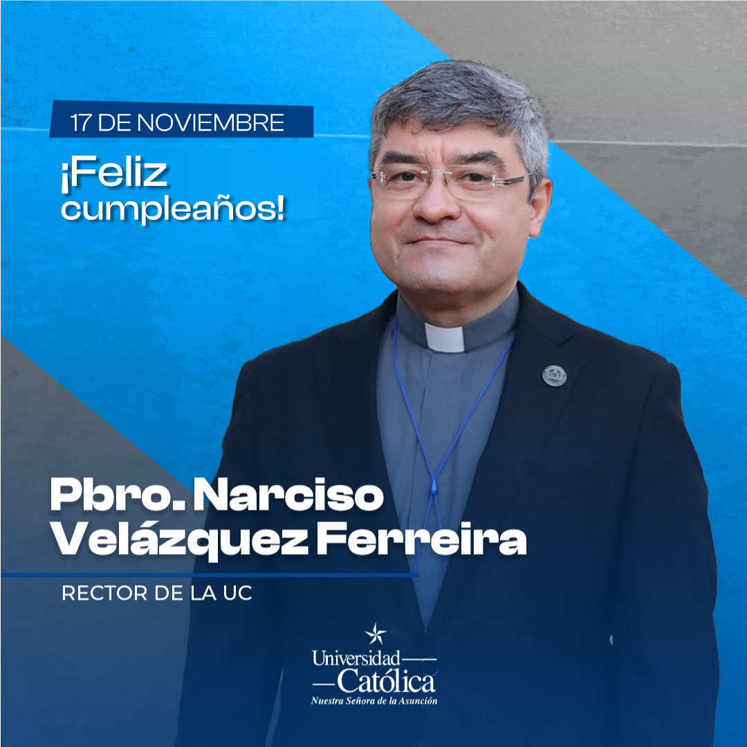 🎂🎉 Saludamos y felicitamos en el día de su cumpleaños al 𝗣𝗯𝗿𝗼. 𝗣𝗿𝗼𝗳. 𝗗𝗿. 𝗡𝗮𝗿𝗰𝗶𝘀𝗼 𝗩𝗲𝗹𝗮́𝘇𝗾𝘂𝗲𝘇 𝗙𝗲𝗿𝗿𝗲𝗶𝗿𝗮, Rector de la UC,  deseando que Dios y la Virgen María lo colmen de bendiciones y alegrías en su vida ✨

¡Felicidades Padre!
