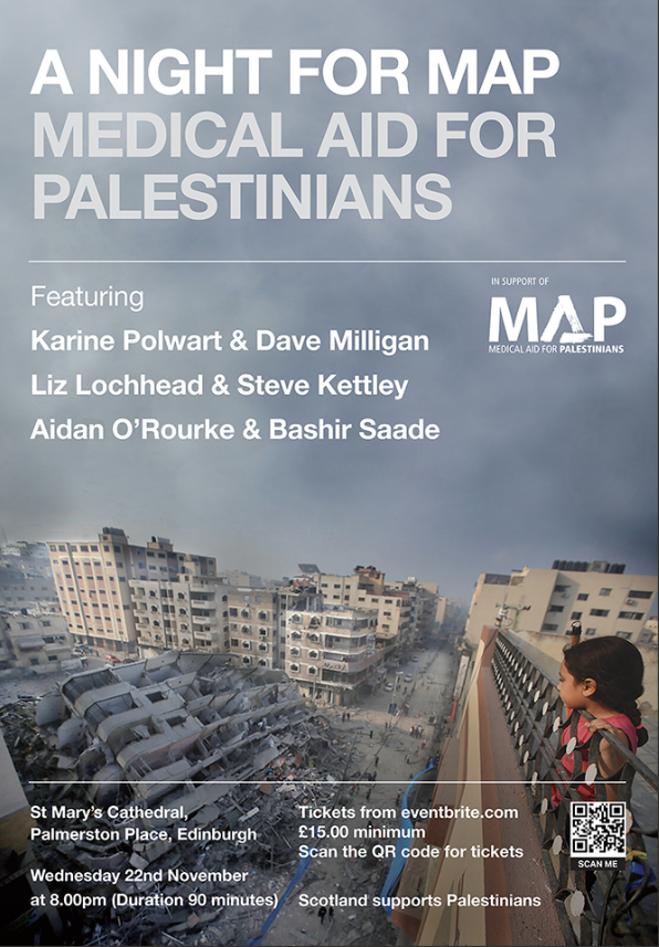A night for MAP: show your support for @MedicalAidPal as they struggle to reach the injured in Gaza. Please share to get the word out. Ft performances from @IAMKP & @MilliganDave, Liz Lochhead & Steve Kettley, @obanfiddle & Bashir Saade, and Nada Shawa! 🎟️eventbrite.co.uk/e/a-night-for-…