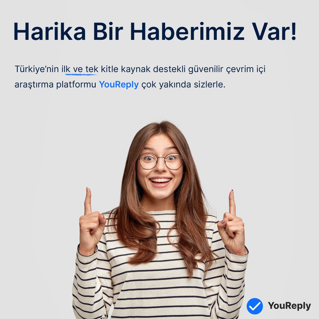 Türkiye'nin çevrim içi araştırma platformu YouReply; araştırmacılar, katılımcılar ve işletmeleri tek bir noktada buluşturuyor. 🎉 

 Detaylar için beklemede kalın. ⏰  ' #YouReply #ÇokYakında #araştırma #bilimselaraştırma #veritoplama #anket #ankethazırlama #yükseklisans