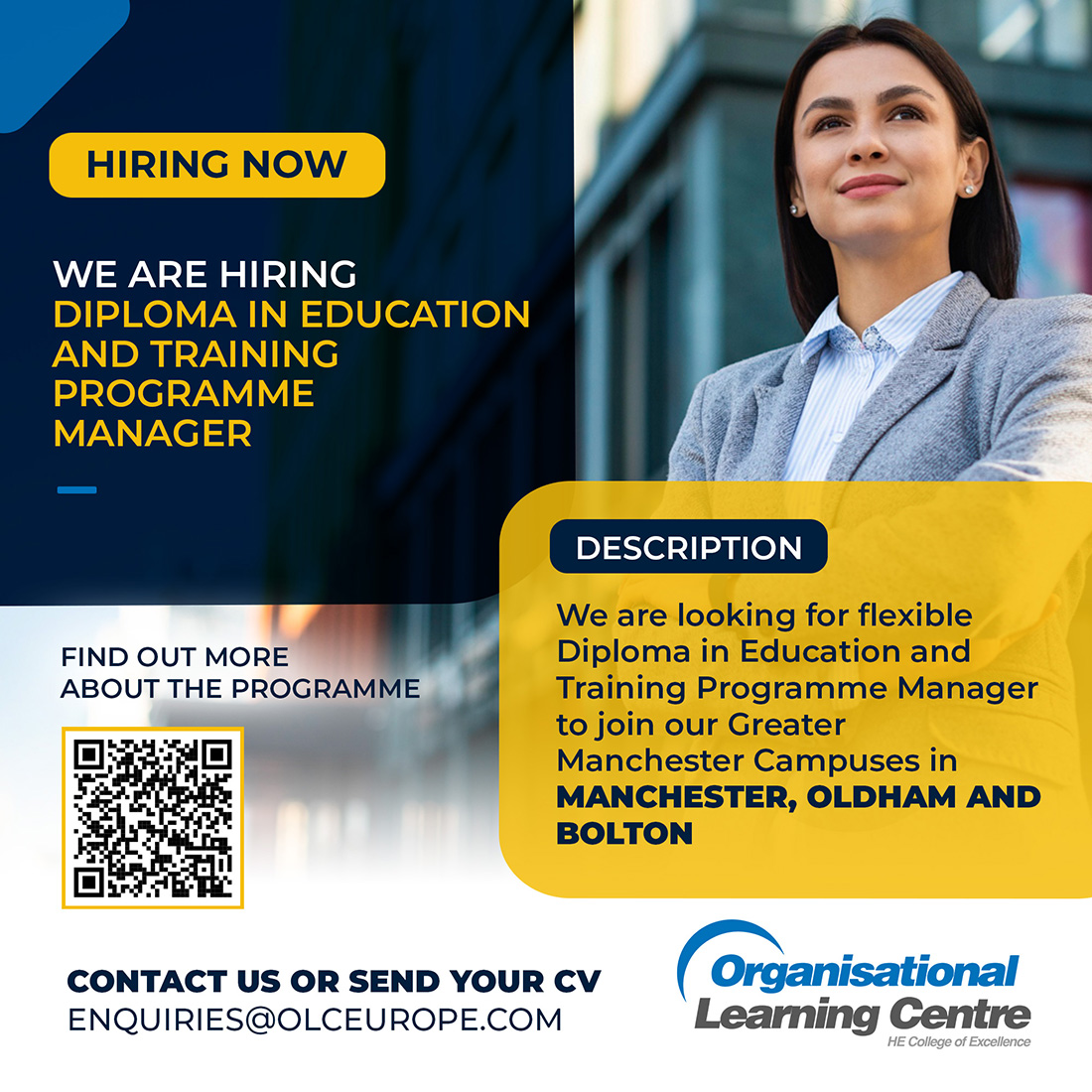 We are looking for flexible diploma in Education And Training Programme Manager.

If you are interested, please send in your CV to enquiries@olceurope.com If you require any further information, then contact us now on 0120452551.

#jobopportunity #programmemanager #ApplyNow