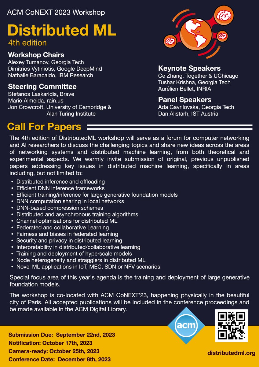 DistributedML (@distributedml) on Twitter photo Announcing our speaker lineup for this year's <a href="/DistributedML/">DistributedML</a>, including @ce__zhang (<a href="/togethercompute/">Together AI</a>) , <a href="/tusharkrishna29/">Tushar Krishna</a> (<a href="/GeorgiaTech_ECE/">Georgia Tech ECE</a> ), @aurelien_bellet (@inria), Ada Gavrilovska (<a href="/gatech_scs/">Georgia Tech School of Computer Science</a>) and <a href="/DAlistarh/">Dan Alistarh</a> (<a href="/MIT_CSAIL/">MIT CSAIL</a> and <a href="/ISTAustria/">ISTAustria</a>). Looking forward to a great program! Announcing our speaker lineup for this year's <a href="/DistributedML/">DistributedML</a>, including @ce__zhang (<a href="/togethercompute/">Together AI</a>) , <a href="/tusharkrishna29/">Tushar Krishna</a> (<a href="/GeorgiaTech_ECE/">Georgia Tech ECE</a> ), @aurelien_bellet (@inria), Ada Gavrilovska (<a href="/gatech_scs/">Georgia Tech School of Computer Science</a>) and <a href="/DAlistarh/">Dan Alistarh</a> (<a href="/MIT_CSAIL/">MIT CSAIL</a> and <a href="/ISTAustria/">ISTAustria</a>). Looking forward to a great program!