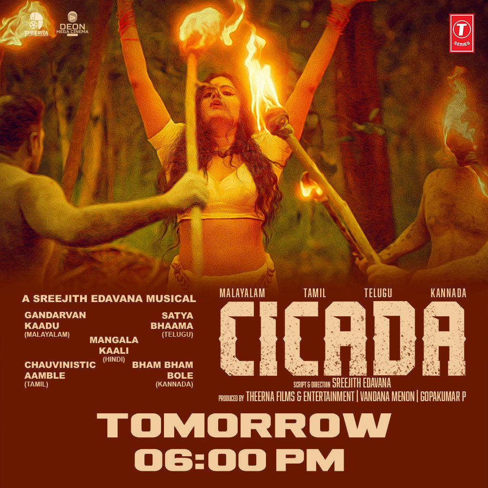 TSeries's tweet photo. #SatyaBhaama #Gandarvankaadu #MangalaKaali #BhamBhamBole #MangalaKaali #ChauvinisticAamble song out tomorrow at 6 PM.
#CICADA #SreejitheDavan @Sreejithed
#JaiseJose @gayathry_mayura @vandanatweets12
#NaveenRaj @adeline_cs #PraveenMuzik #UnniEldho #MenonVandana #RajeshkMathai #CICADAMovie #TSeries