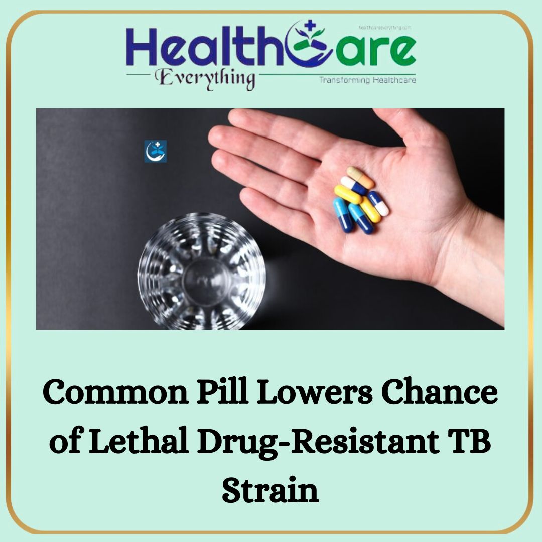 healthcare_eve's tweet photo. Common Pill Lowers Chance of Lethal Drug-Resistant TB Strain

Read More: https://t.co/6Fqg4ytryM

 #Healthcarebusiness #Healthcare #Health #Businessworldmagazine #Internationalbusinessmagazine #Businessonlinemagazine https://t.co/aiW4A8JZIU