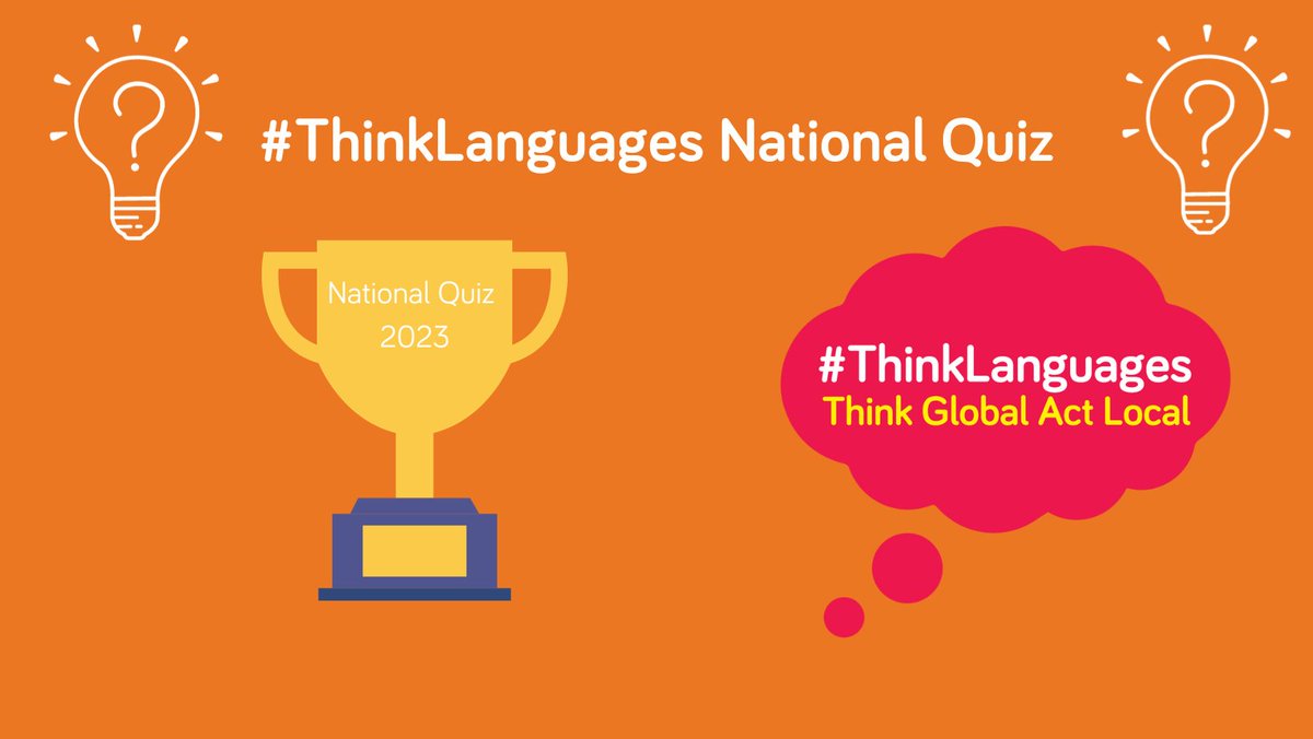 Don't forget to schedule time in your #ThinkLanguages festival line up for our popular live national Quiz. Running 10am &amp; 2pm each day of #Thinklanguages, teams of 4 can enter &amp; compete with other schools celebrating #ThinkLangauges. Links will be shared early next week!