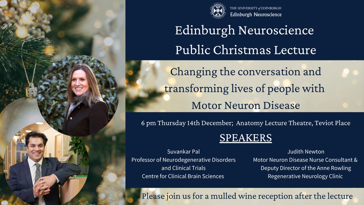 EdinUniNeuro's tweet photo. Tickets for our 2023 Christmas lecture are FINALLY available😃🎄 Book yours now if you are in Edinburgh on the 14th of Dec!
@suvankarpal &amp; @JNewton_MND are our speakers for this year! Read more about them in the Eventbrite page➡️
https://t.co/XywpXi1J0W

#lecture #neuroscience https://t.co/MLKc2kY4f8