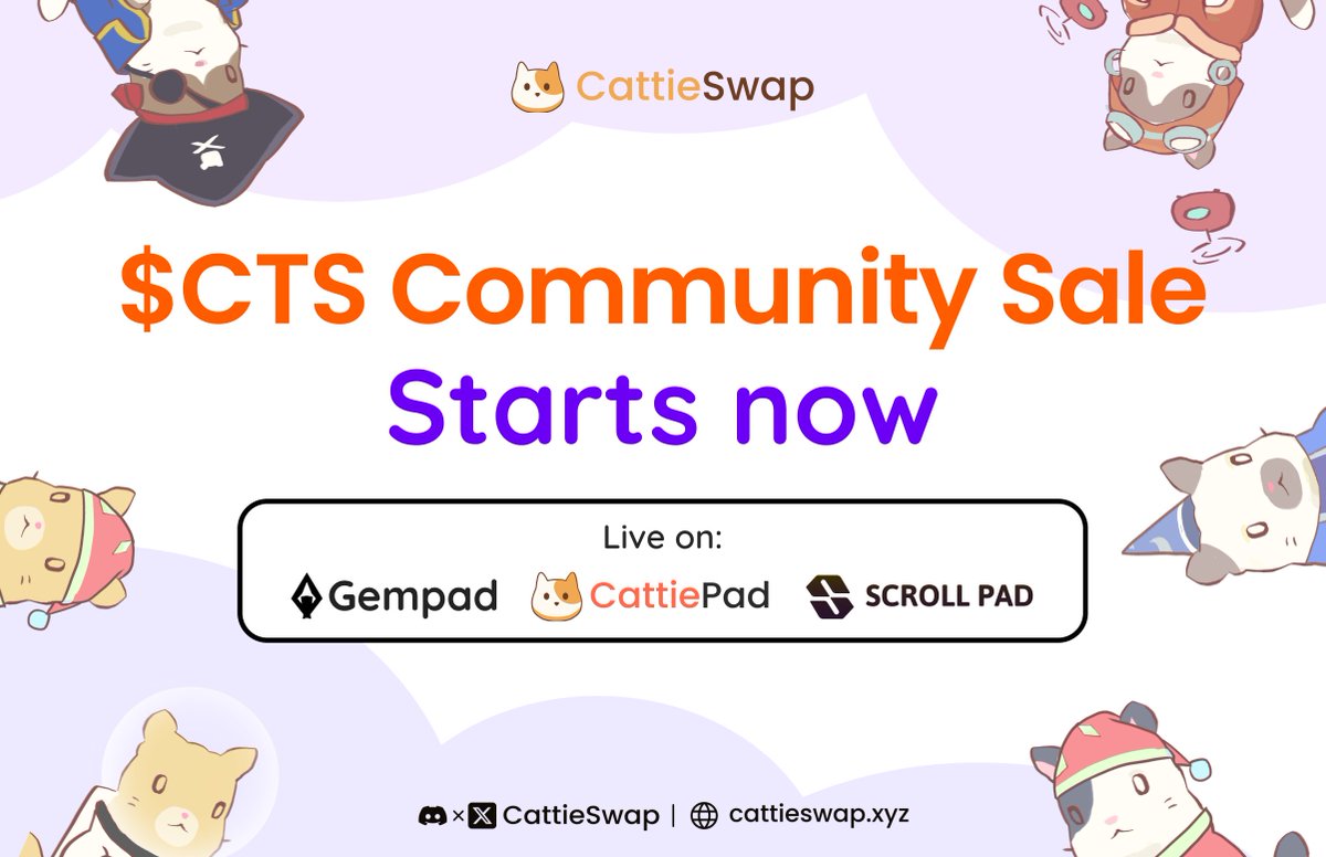 🔔 $CTS Community-Sale is starting now! ➡️ Participate now: 👉CattiePad: cattieswap.xyz/cattiepad/2 👉GemPad: gempad.app/presale/0x91c9… 👉ScrollPad: scrollpad.org/1 ⏰ Time: 1 pm, Nov 17 - 1 pm, Nov 22 (UTC) 🛜 Network: Scroll & Arbitrum mainnet 💲 Price: 0.0095 USD $CTS…