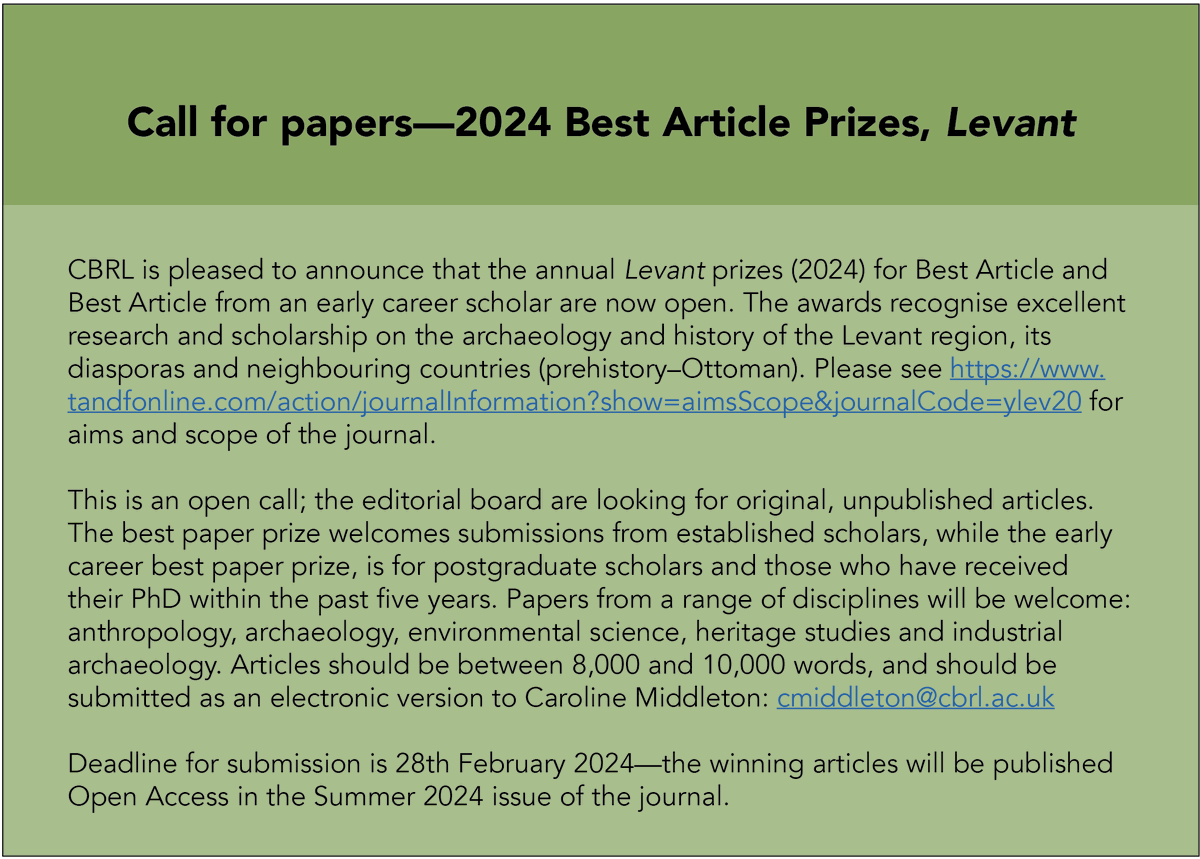 Get writing... ✍️ It's that time of year again—time to think about submitting an article for the Levant Summer Prizes 2024. Find out more 👇
<a href="/CBRL_news/">CBRL</a> <a href="/ContempLevant/">Contemporary Levant</a>