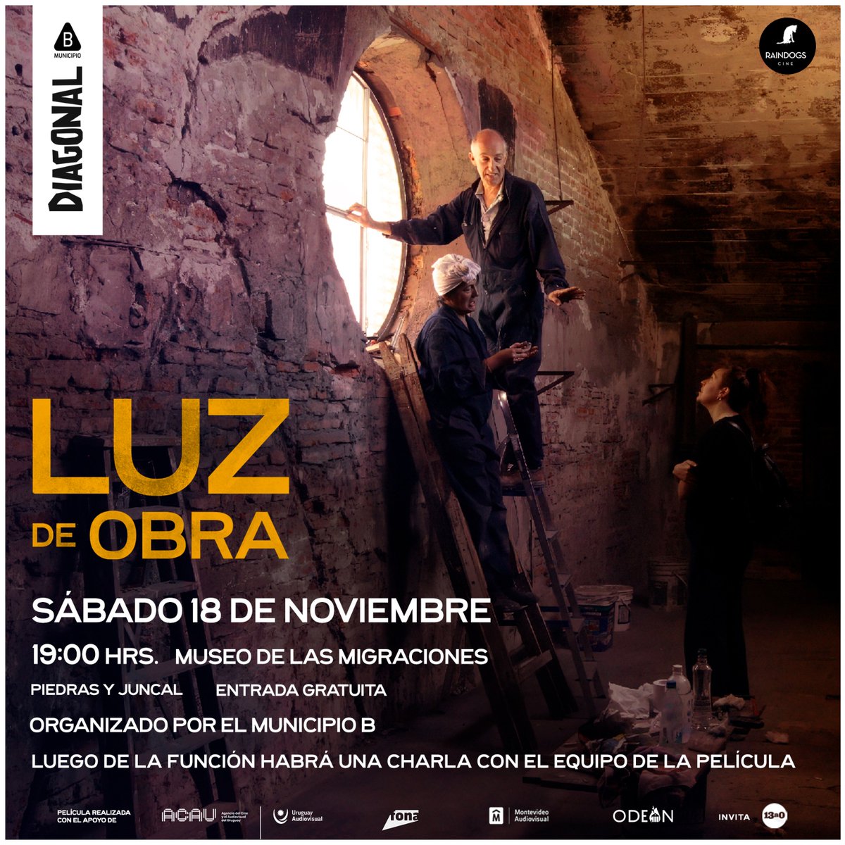 Este Sábado 18 de Noviembre, Luz de Obra participa del Foro Barrial en Diagonal Fabini. Se exhibe a las 19 hs en el Museo de las Migraciones con entrada libre. Organiza: <a href="/Municipiob/">Municipio B Montevideo</a>  

Luego de la función habrá una charla con parte del equipo de la película. ¡Allí nos vemos!