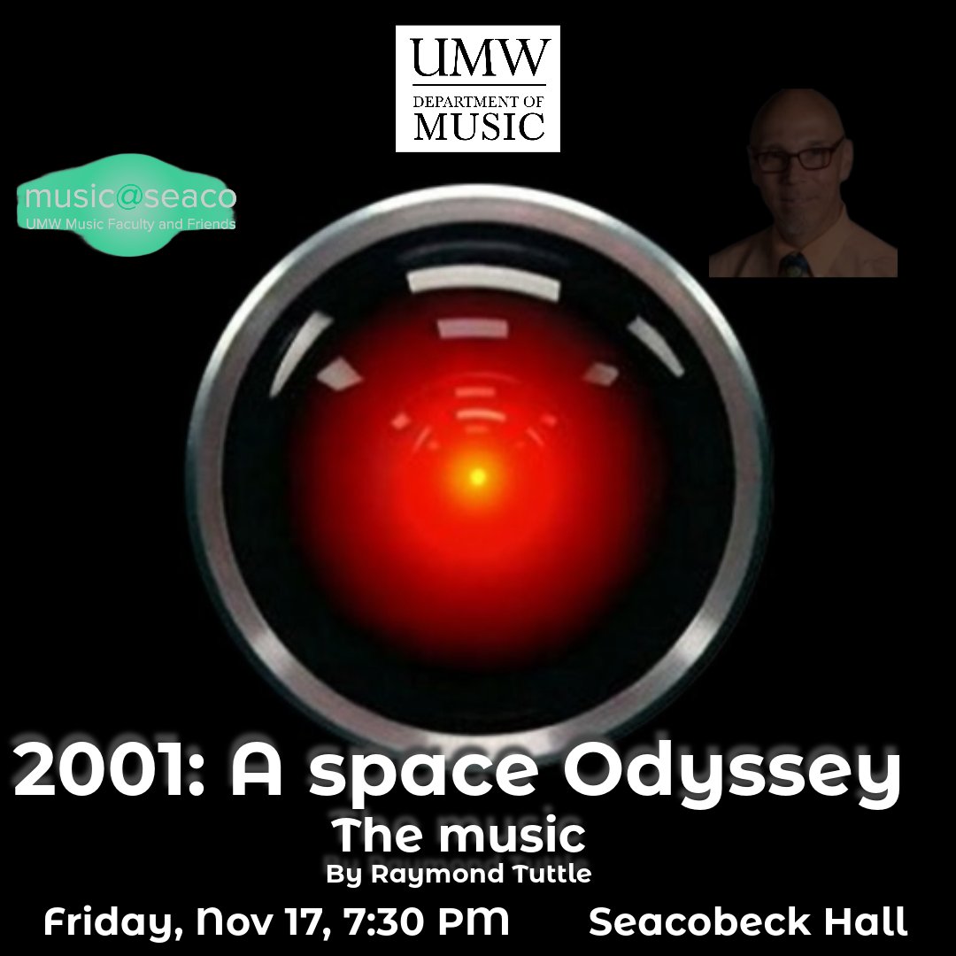 Tonight--11/17 at 7:30pm--our @musicatseaco program is Dr. Ray Tuttle on the music of Kubrick's 1968 film 2001:  A SPACE ODYSSEY.  (How can that film be 55 years old already?)