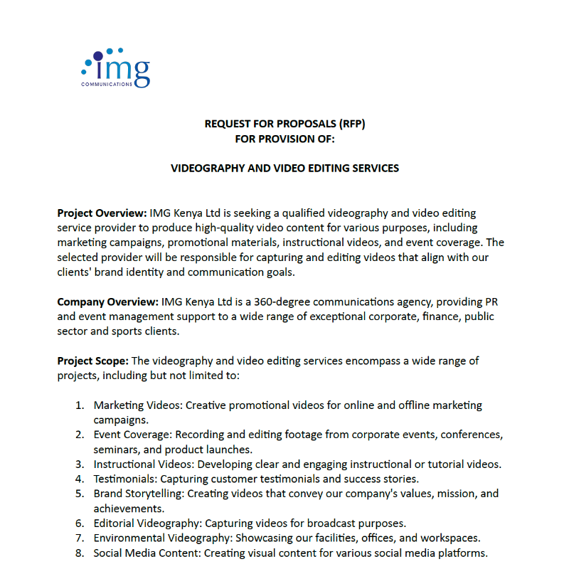 IMGKenya's tweet photo. 📣We are seeking a qualified videography📹 and video editing📺 service provider to produce high-quality video content for various purposes, including marketing campaigns, promotional materials, and event coverage. 

For more details, see the RFP document  👇