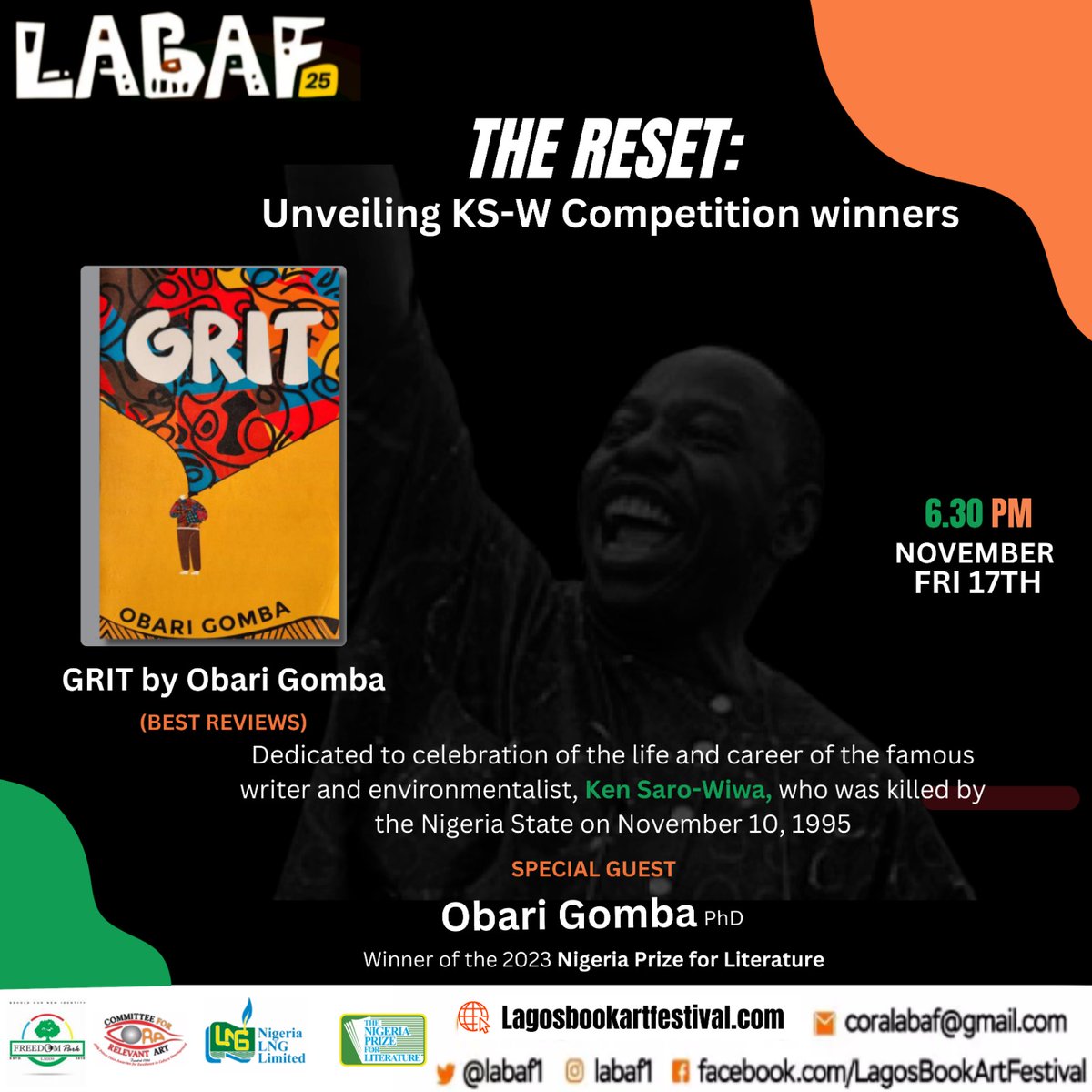 Labaf1's tweet photo. Please join us this evening as we unveil the KEN SARO WIWA PRIZE winner….
Synopsis: Dedicated to celebration of the life and career of the famous writer and environmentalist, Ken Saro-Wiwa, who was killed by the Nigeria State on November 10, 1995.
#labaf #labaf2023 https://t.co/TnyzU5X5H4