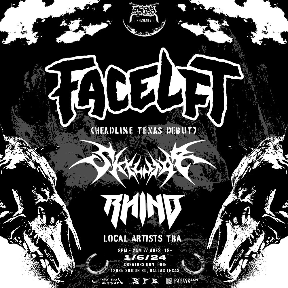 Announcing: <a href="/FACELFT/">FACELFT</a> TEXAS HEADLINING DEBUT feat. <a href="/skxlvtormusic/">skxlvtor 🛒🥃</a> &amp; @_Rhinoofficial plus more TBA 🏴‍☠️🏴‍☠️ 

LIMITED $5 TICKETS: eventbrite.com/e/facelft-tick…